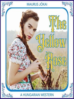 cover image of The Yellow Rose